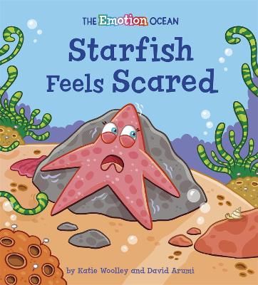 Picture of The Emotion Ocean: Starfish Feels Scared