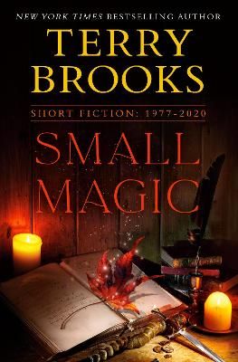 Picture of Small Magic: Short Fiction, 1977-2020 