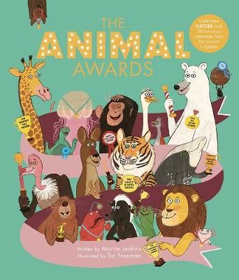 Picture of The Animal Awards: Celebrate Nature with 50 Fabulous Creatures from the Animal Kingdom