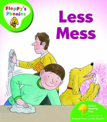 Picture of Oxford Reading Tree: Level 2: Floppy's Phonics: Less Mess