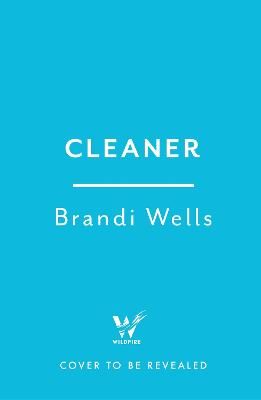Picture of Cleaner: A biting workplace satire - for fans of Ottessa Moshfegh or Halle Butler