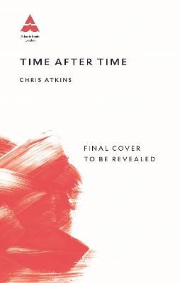 Picture of Time After Time: Repeat Offenders - the Inside Stories, from bestselling author of A BIT OF A STRETCH