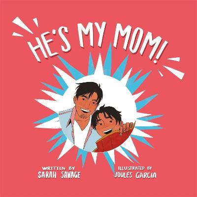 Picture of He's My Mom!: A Story for Children Who Have a Transgender Parent or Relative