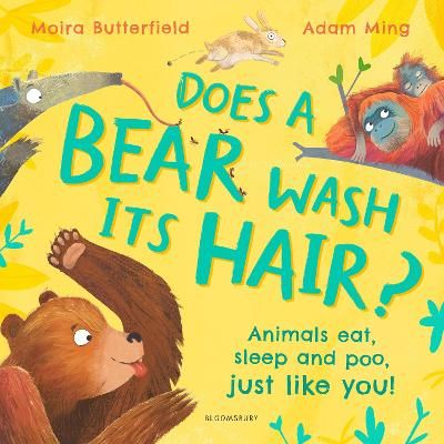 Picture of Does a Bear Wash its Hair?: Animals eat, sleep and poo, just like you!