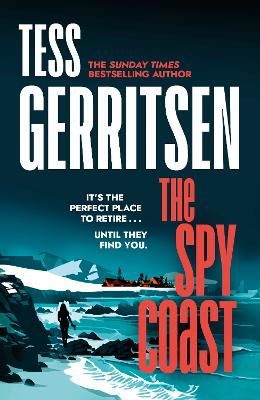 Picture of The Spy Coast: The unmissable, brand-new series from the No.1 bestselling author of Rizzoli & Isles (Martini Club 1)