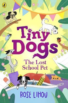 Picture of Tiny Dogs: The Lost School Pet