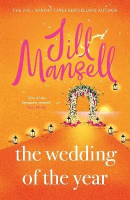 Picture of The Wedding of the Year: the heartwarming brand new novel from the No. 1 bestselling author