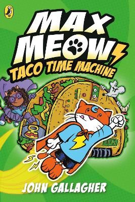 Picture of Max Meow Book 4: Taco Time Machine