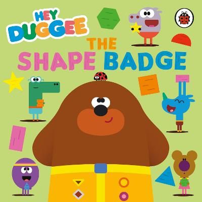 Picture of Hey Duggee: The Shape Badge