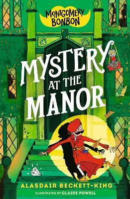 Picture of Montgomery Bonbon: Mystery at the Manor