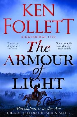 Picture of The Armour of Light: A Page-turning, Epic Kingsbridge Novel from the Bestselling Author of The Pillars of The Earth