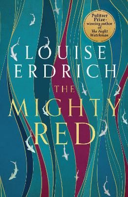 Picture of The Mighty Red: The powerful new novel from the beloved Pulitzer Prize-winning author