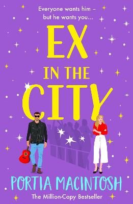 Picture of Ex in the City: A BRAND NEW gorgeously romantic, utterly hilarious, second-chance romantic comedy from BESTSELLER Portia MacIntosh for 2024