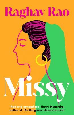 Picture of Missy: Meet the dazzling, unforgettable Missy, in this year's must-read debut