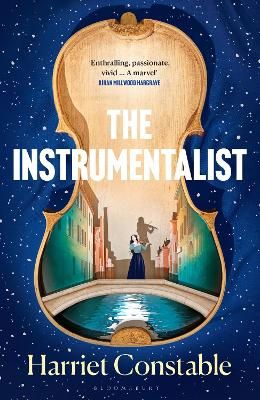 Picture of The Instrumentalist: For fans of THE MINIATURIST and THE MARRIAGE PORTRAIT