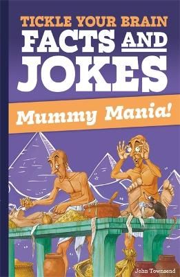 Picture of Tickle Your Brain: Mummy Mania!