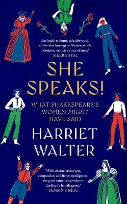 Picture of She Speaks!: What Shakespeare's Women Might Have Said