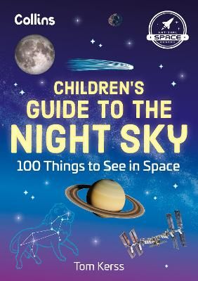 Picture of Children's Guide to the Night Sky: 100 things to see in space